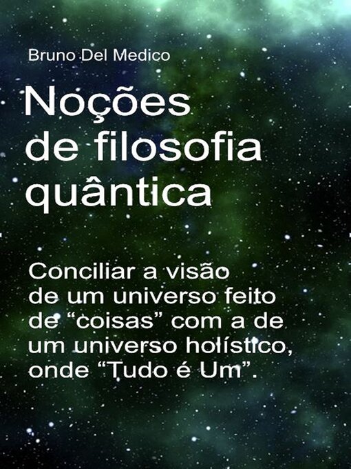 Title details for Noções de filosofia quântica by Bruno Del Medico - Available